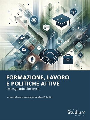cover image of Formazione, lavoro e politiche attive